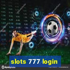 slots 777 login