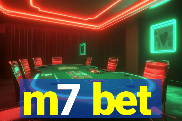 m7 bet