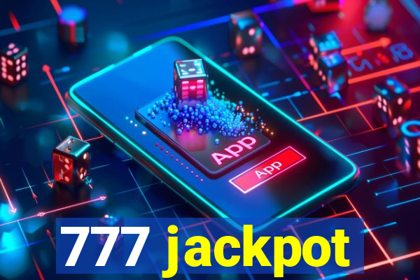 777 jackpot