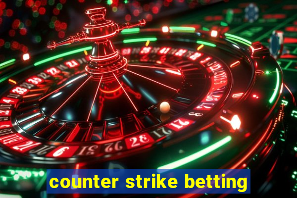 counter strike betting