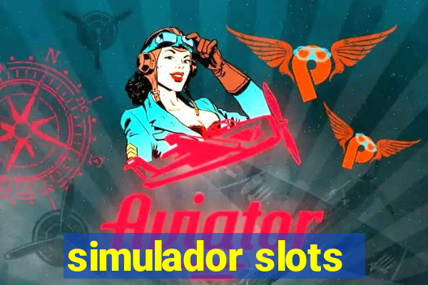 simulador slots