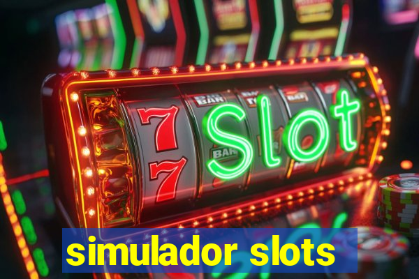 simulador slots