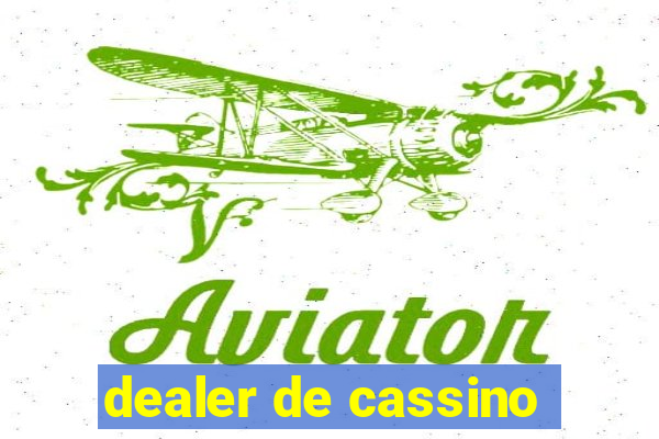 dealer de cassino