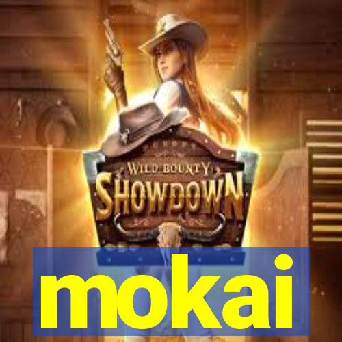 mokai