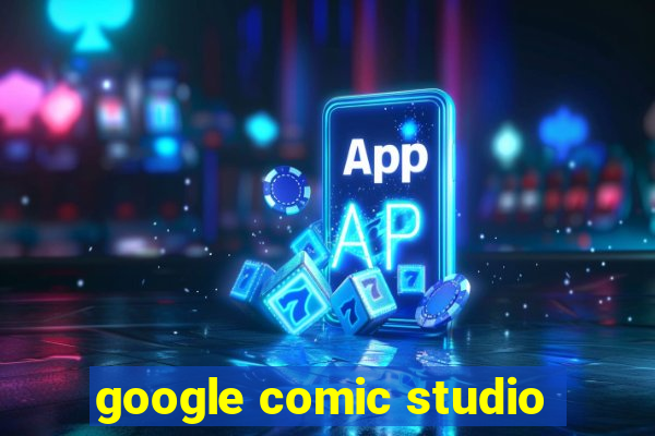 google comic studio