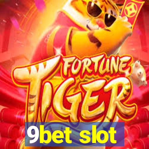 9bet slot