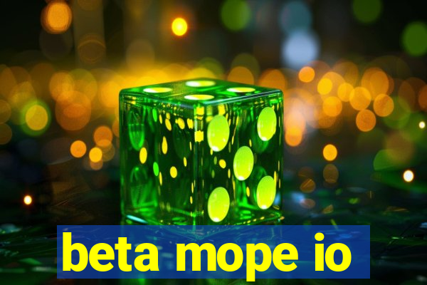 beta mope io