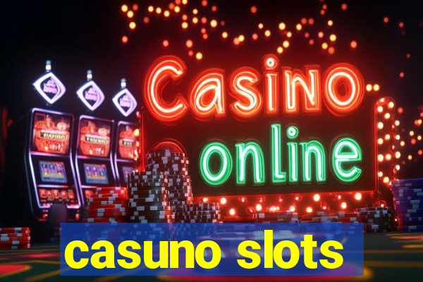 casuno slots