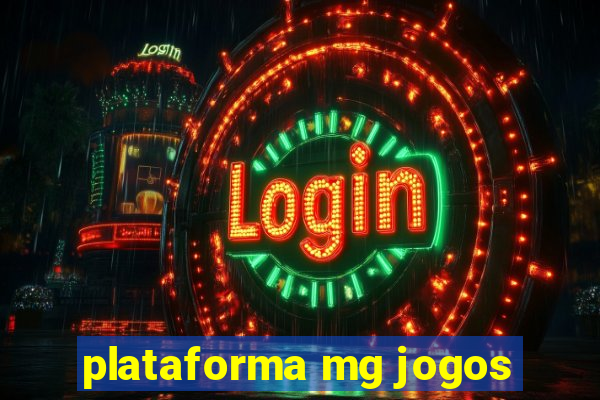 plataforma mg jogos