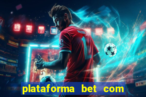 plataforma bet com bonus de cadastro sem deposito