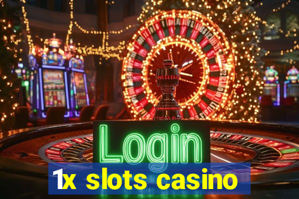 1x slots casino