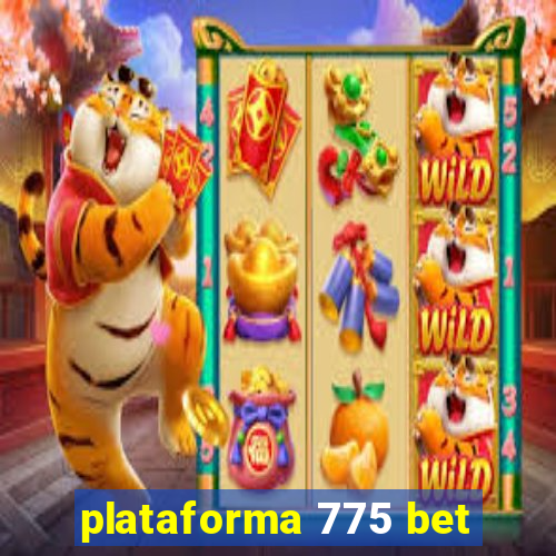 plataforma 775 bet