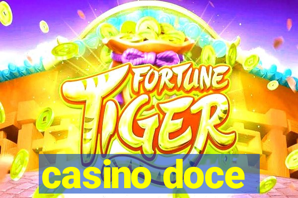 casino doce