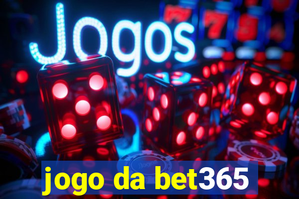 jogo da bet365