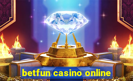 betfun casino online