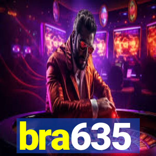 bra635