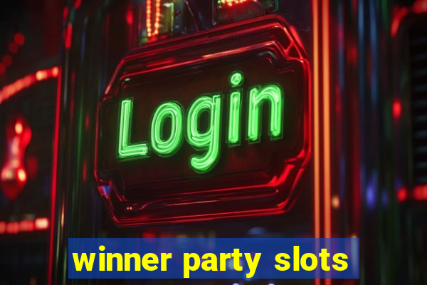 winner party slots