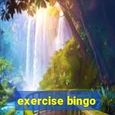 exercise bingo