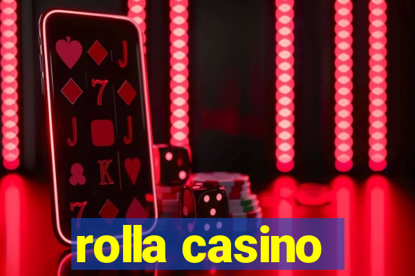 rolla casino