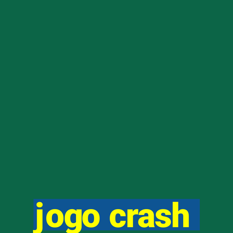 jogo crash