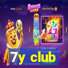 7y club