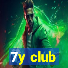 7y club