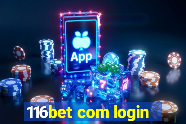 116bet com login