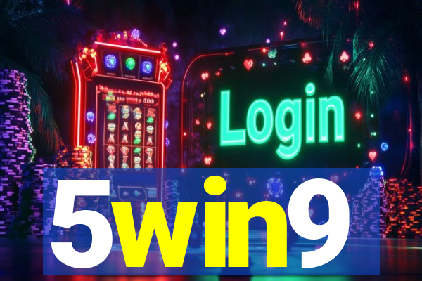 5win9