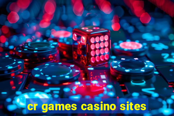 cr games casino sites