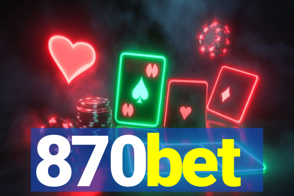 870bet