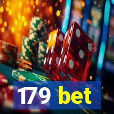 179 bet