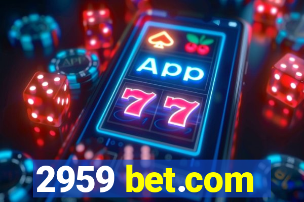 2959 bet.com