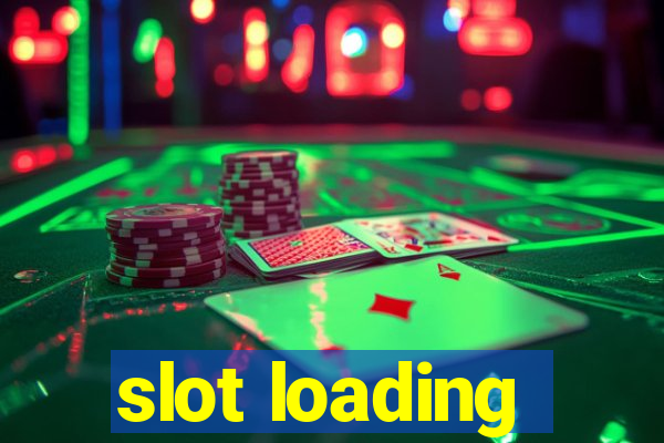 slot loading