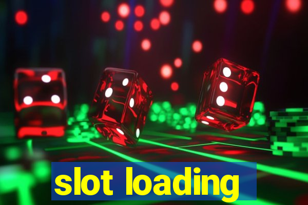 slot loading