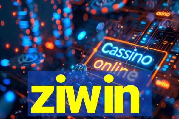 ziwin