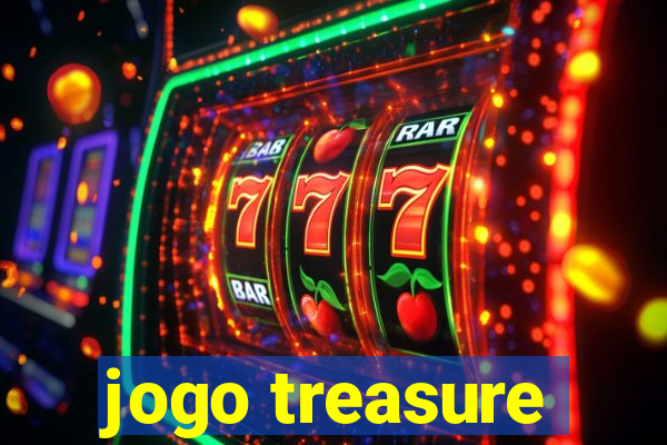 jogo treasure