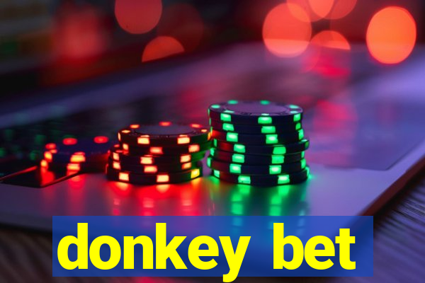 donkey bet