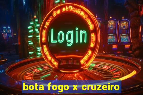 bota fogo x cruzeiro