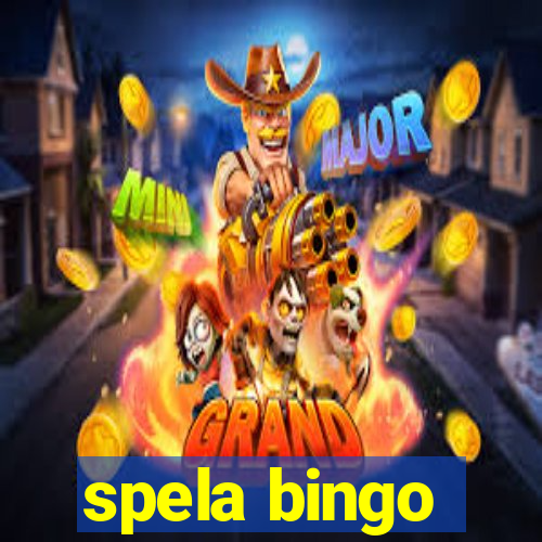 spela bingo