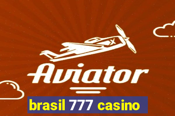 brasil 777 casino