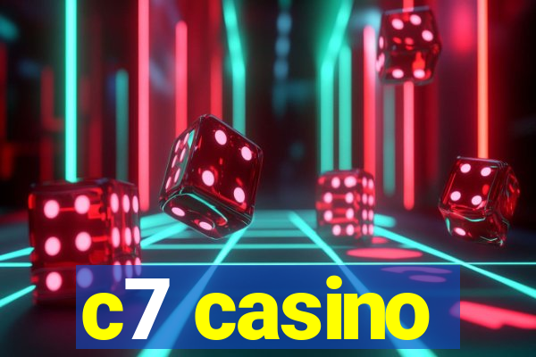 c7 casino