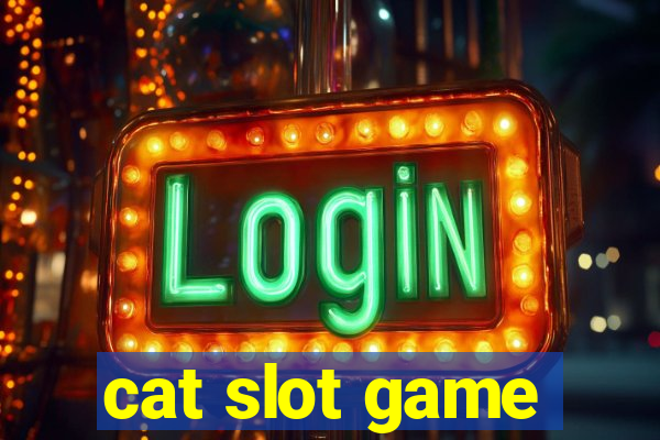 cat slot game