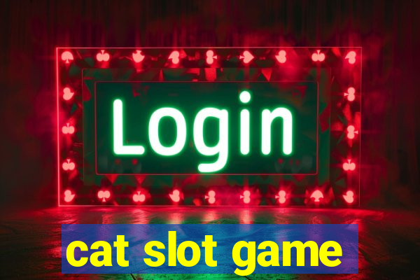 cat slot game