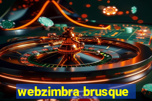 webzimbra brusque