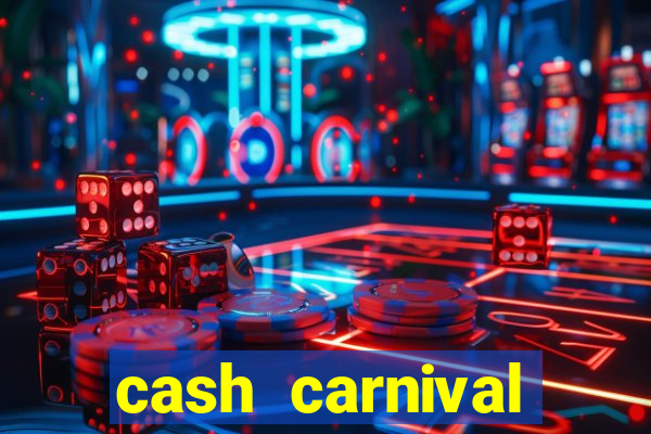 cash carnival jackpot casino