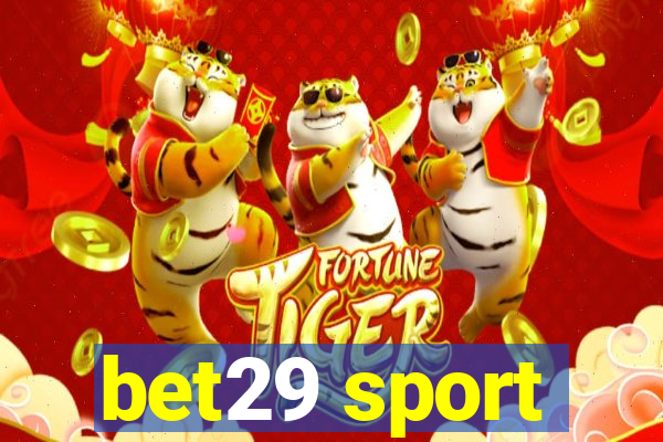 bet29 sport