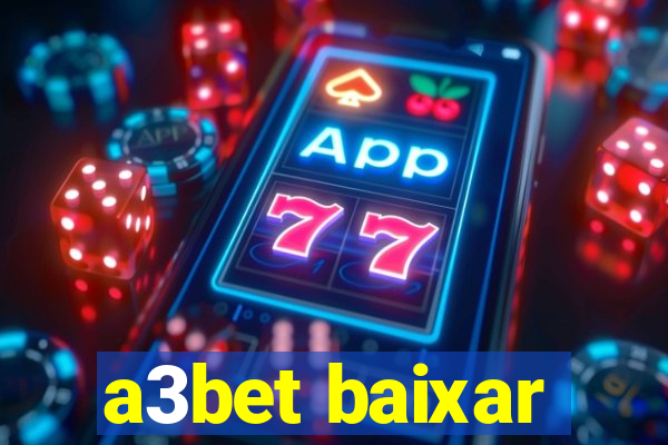 a3bet baixar