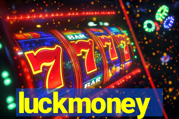 luckmoney