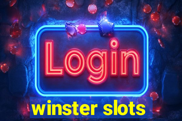 winster slots