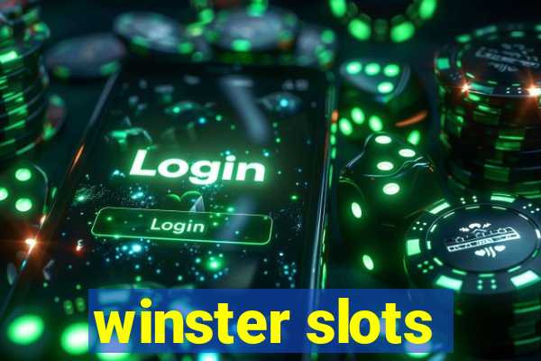 winster slots